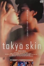 Tokyo skin